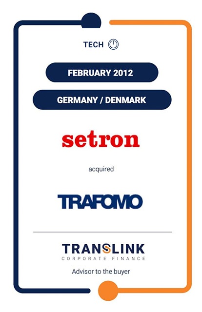 TRANSLINK ACTED AS ADVISOR TO SETRON