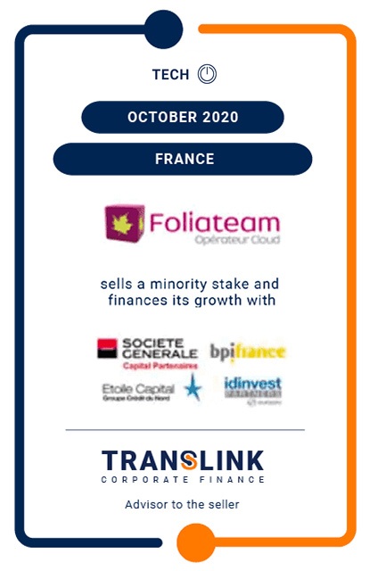 SGCP/bpifrance/Etoile Capital and Idinvest acquired a minority stake and finance the growth strategy of Foliateam