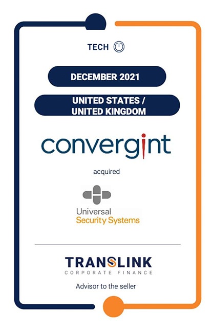 UNIVERSAL SECURITY SYSTEMS WAS ACQUIRED BY CONVERGINT