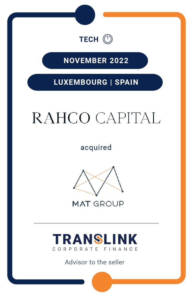 Translink Corporate Finance Acted As The Exclusive Advisor To MAT Group In The Sale To RAHCO Capital