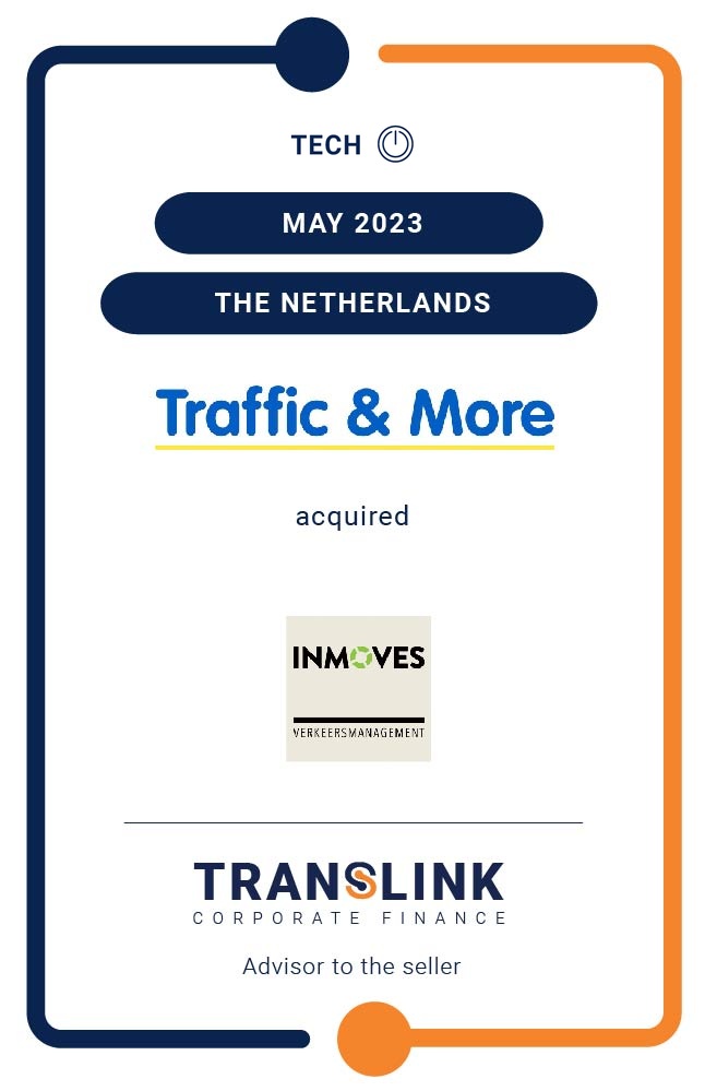 Translink Corporate Finance acted as the exclusive advisor to INMOVES on the sale to Traffic & More