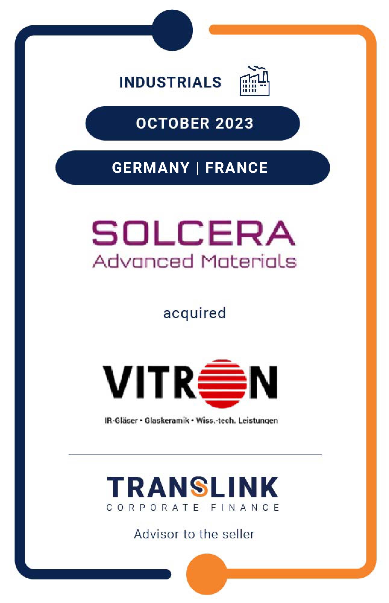 Landpoint, Now Part Of Translink Germany, Advised The Shareholders Of VITRON Spezialwerkstoffe On The Sale Of 100% Of The Shares To The French Competitor SOLCERA