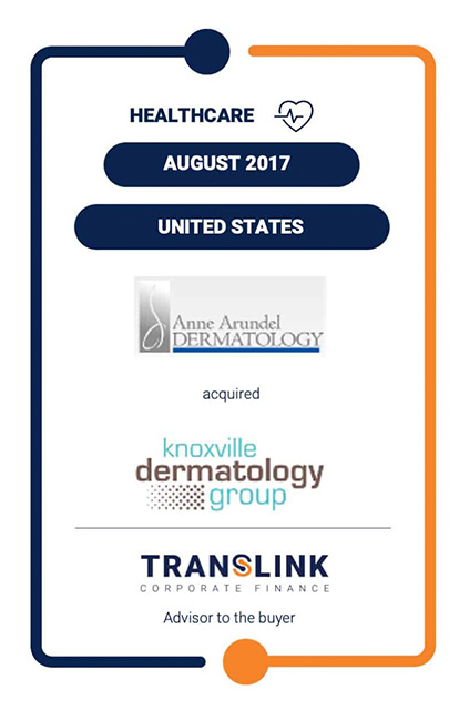 ANNE ARUNDEL DERMATOLOGY, A PORTFOLIO COMPANY OF NEW MAINSTREAM CAPITAL, HAS ACQUIRED KNOXVILLE DERMATOLOGY GROUP