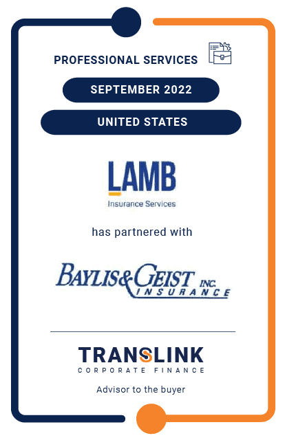 Translink Advised Lamb Insurance Services On The Partnership With Baylis & Geist, Inc.