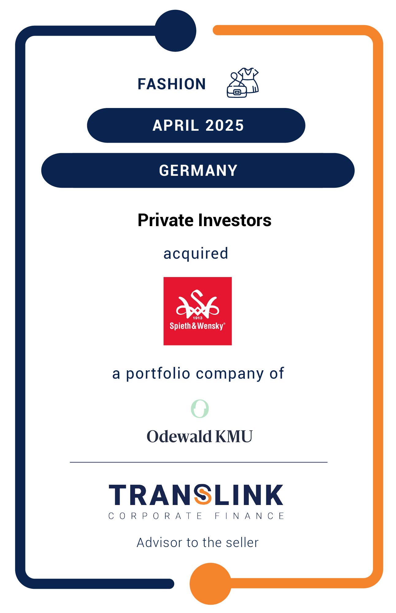 Translink Corporate Finance acted as the advisor to Spieth & Wensky on the sale to private investors