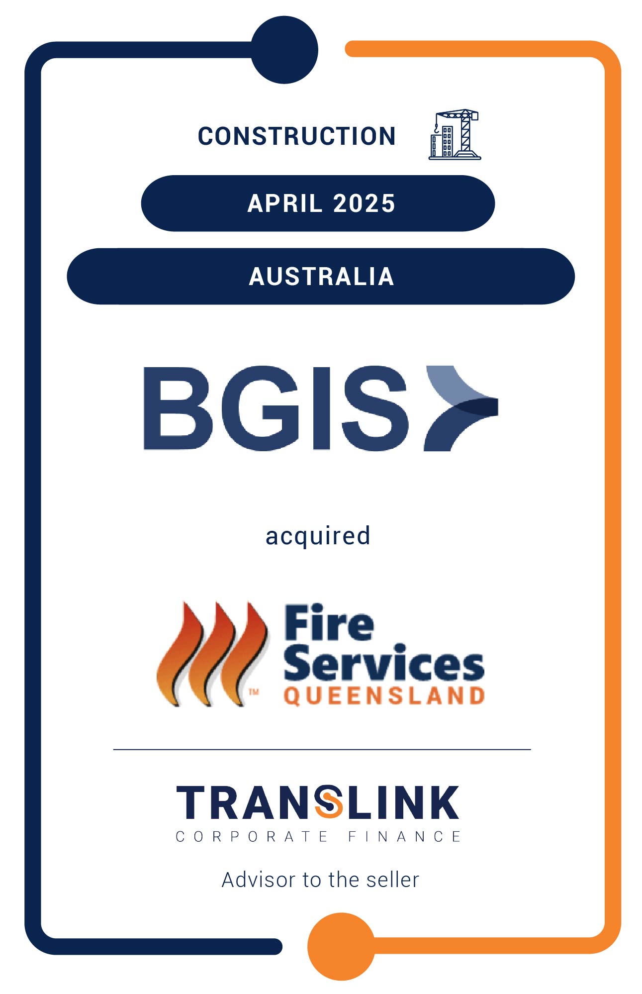 Translink Corporate Finance acted as the advisor to Fire Services Queensland on the sale of their business to BGIS