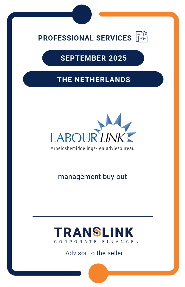 Translink Corporate Finance acted as the advisor to the shareholder of Labourlink on the management buy-out transaction