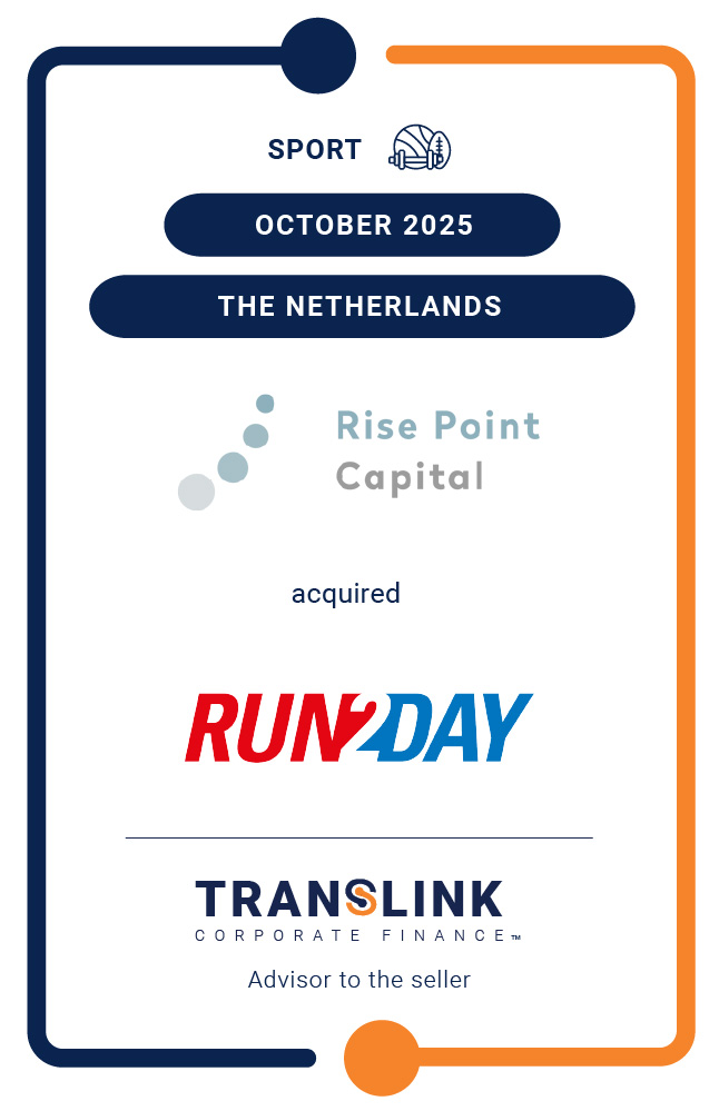 Translink Corporate Finance acted as the advisor to the shareholders of Run2Day on the sale to Rise Point Capital