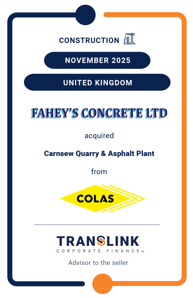 Translink Corporate Finance acted as advisor to Colas UK on the sale of Carnsew Quarry and Asphalt Plant to Fahey’s Concrete