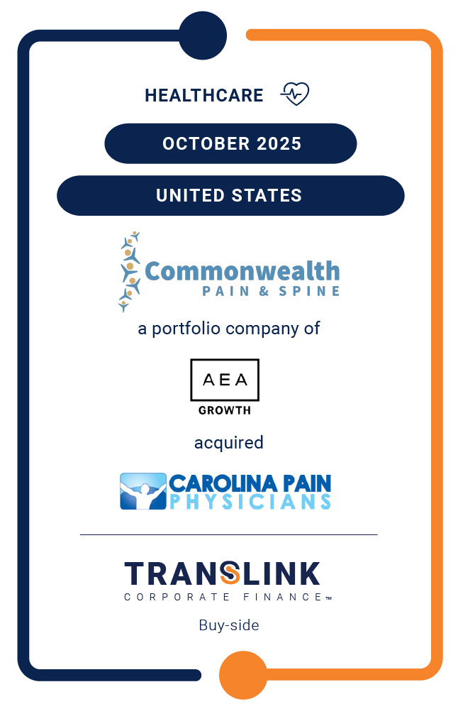 Translink CF’s US Partner, Dinan & Company, initiated the acquisition of Carolina Pain Physicians by Commonwealth Pain & Spine, a portfolio company of AEA Growth