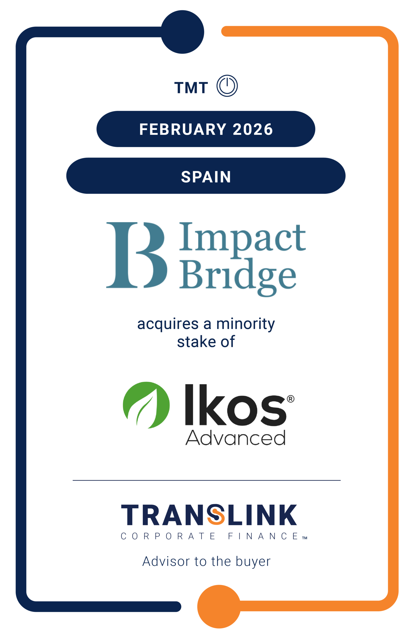 Translink Corporate Finance advised Impact Bridge Asset Management on its investment in IKOS Advanced