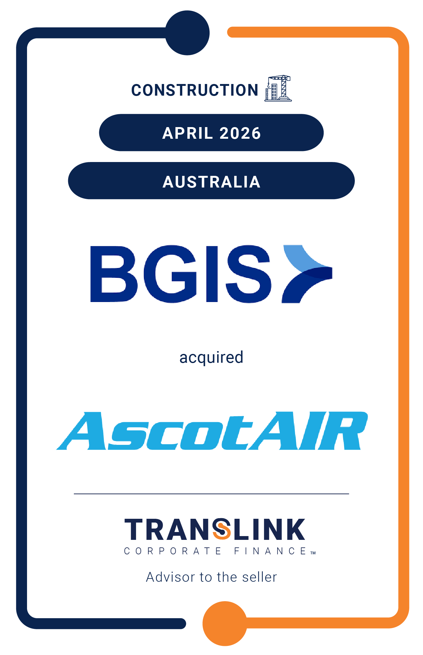 Translink Corporate Finance acted as the advisor to Ascot Air Facilities Pty Ltd on the sale of their business to BGIS