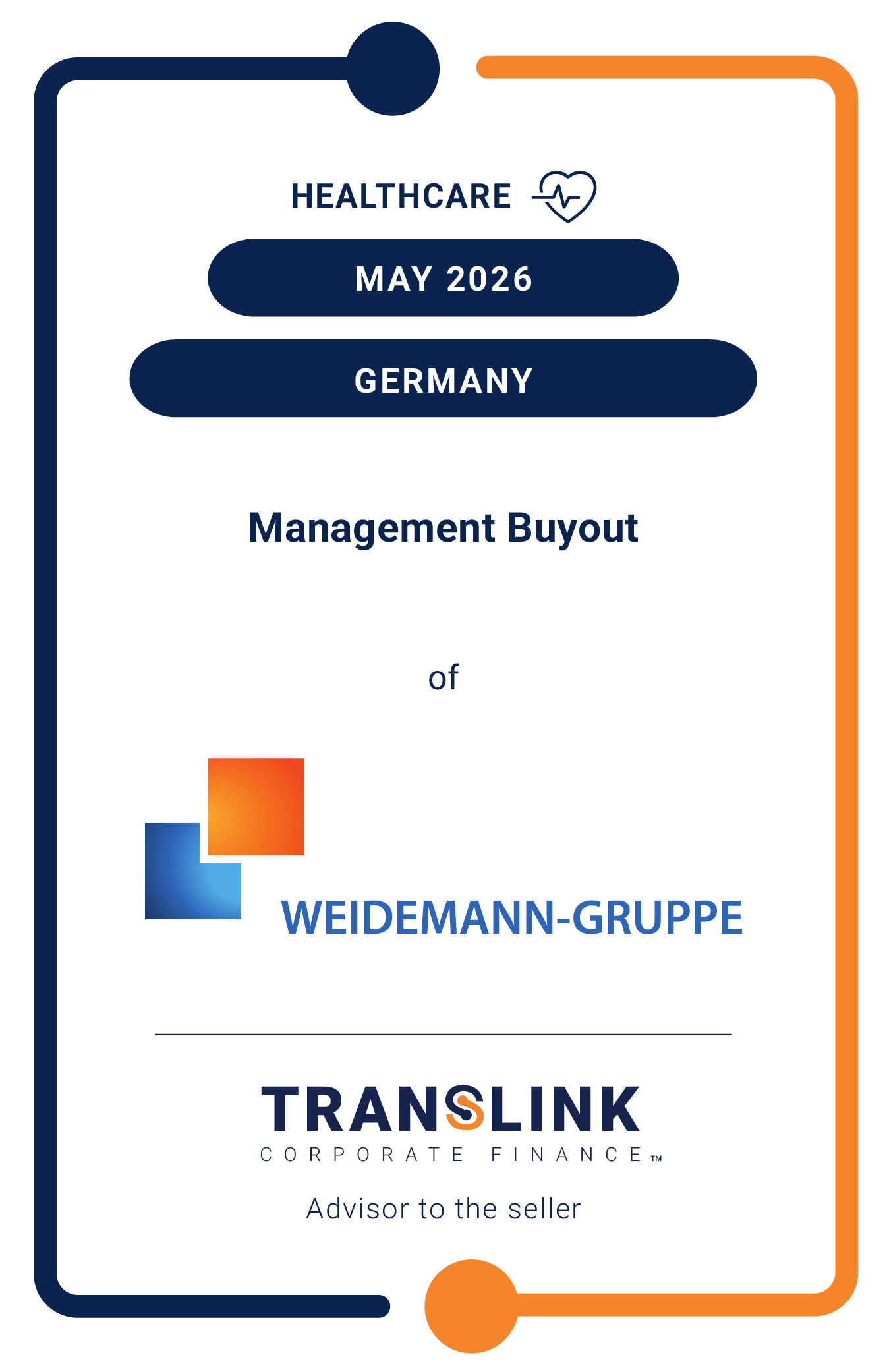 Translink Corporate Finance advised the shareholders of Weidemann-Gruppe on a management buyout