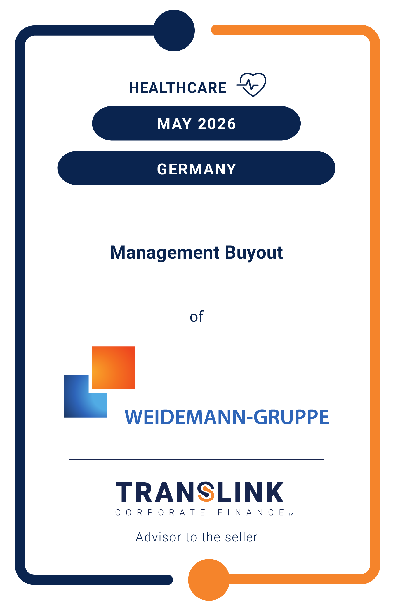 Translink Corporate Finance advised the shareholders of Weidemann-Gruppe on a management buyout