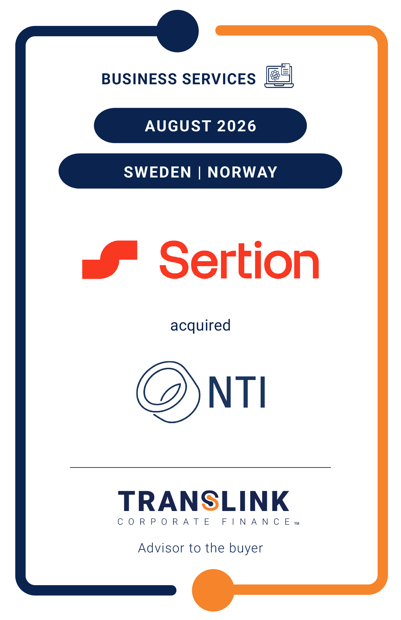 Translink Corporate Finance advised Sertion on its acquisition of NTI