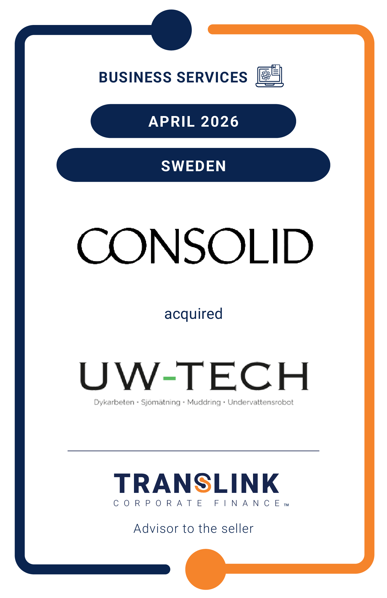 Translink Corporate Finance advised UW-Tech on its sale to Consolid Equity